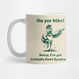 On Yer Bike Angry Hen Mug